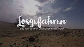 Losgefahren – Eine Radreise von Deutschland nach Indien Doku [upl. by Atwekk]