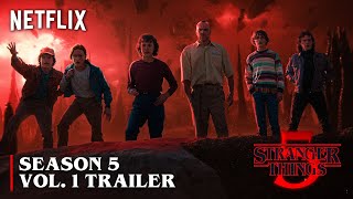 Stranger Things 5 Final Chapter  Volume 1 Trailer  Netflix [upl. by Leinod]