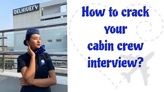 How To Crack Cabin Crew Interview  Tips  Cabin Crew  Indigo  Sweta Sonar [upl. by Eissen]