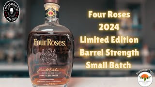 Four Roses Limited Edition 2024  Bourbon Bums [upl. by Eentirb]