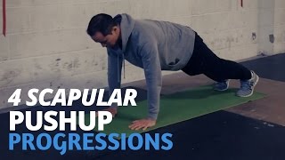 4 Scapular Pushup Progressions [upl. by Yellac]