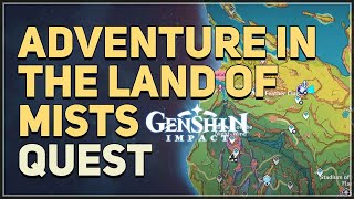 Adventure in the Land of Mists Genshin Impact [upl. by Mariandi]