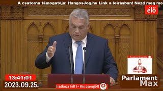 VITA Orbán Viktor beszédeaz ellenzék válasza 20230925   ParlamentMax támogatóHangosjoghu [upl. by Desdamonna387]