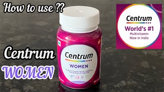 Centrum Women Multivitamins  Centrum Multivitamin Tablets  How to use Centrum Women Multivitamin [upl. by Fabyola388]