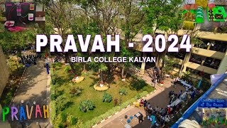 PRAVAH  2024 ❤️  BIRLA COLLEGE KALYAN 😍  17 FEB 2024 🌸 ••• [upl. by Aivan]