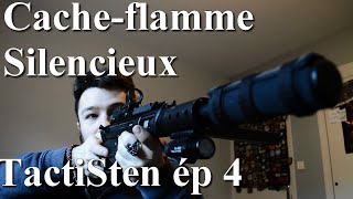 TactiSten ép4  Cacheflamme et silencieux n°360 [upl. by Anaerol]