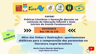 Práticas Literárias e formação docente no contexto da Educação Infantil e Anos Iniciais do Ensino F [upl. by Whitebook]