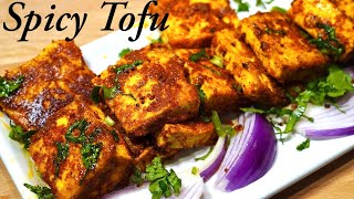 PAN FRIED MASALA TOFU  SUPER QUICK amp EASY TOFU RECIPE [upl. by Ioved]