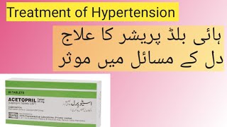 Acetopril Tablet uses benefits dose and Side effects details in this video Hypertension Management [upl. by Caleb]