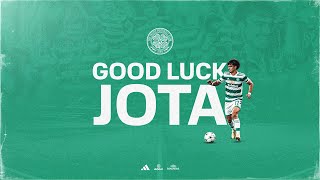 Good luck Jota 🍀 Treble Winner Jota departs Celtic [upl. by Tilagram]