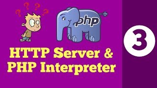 3What is HTTP Server and PHP Interpreter or parser Php Tutorial in Hindi [upl. by Annatsirhc]