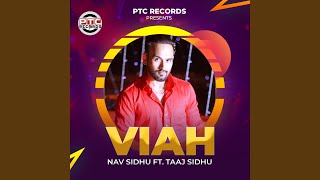 Viah feat Taaj Sidhu [upl. by Qifahs]