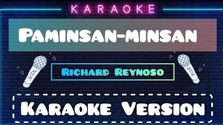 Paminsanminsan  Richard Reynoso Karaoke Version karaoke [upl. by Shewchuk]