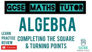 Completing the Square amp Turning Points Higher Only  GCSE Maths Tutor [upl. by Einnim]