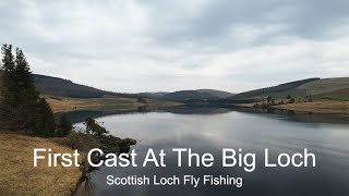 First Cast At The Big Loch Scottish Loch Fly Fishing [upl. by Adlih]