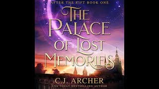 FREE fulllength romantic fantasy audiobook with magic amp mystery THE PALACE OF LOST MEMORIES [upl. by Anavahs52]