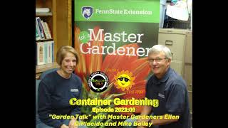 Garden Talk  EP 202109 quotContainer Gardeningquot [upl. by Nale]