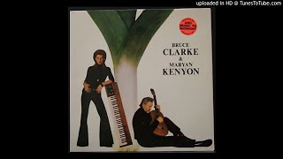 Bruce Clarke amp Maryan Kenyon ‎– Vichyssoise 1972 Australian Jazz [upl. by Wolk]