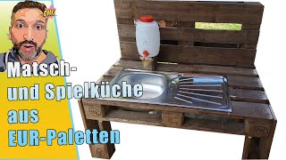 Spielküche aus Europaletten  Matschküche oder Gartenküche für den Kindergarten  NEU [upl. by Bevon]