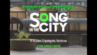 Autumn 2024 Song in the City  St Giles Cripplegate [upl. by Fairfax]