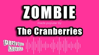 The Cranberries  Zombie Karaoke Version [upl. by Ailahk]