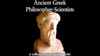 Ancient Greek PhilosopherScientists FULL Audiobook [upl. by Aynav467]