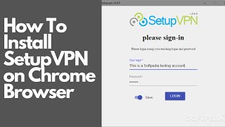 How To Install And Use SetupVPN on Chrome Browser [upl. by Vevina]