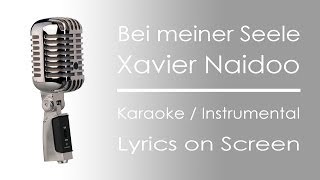 NEW VERSION  Bei meiner Seele  Karaoke  Instrumental [upl. by Eivod716]