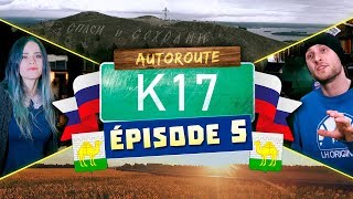 AUTOROUTE K17  5  Encore perdu dans lOural [upl. by Gilchrist]