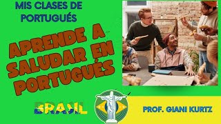 APRENDE A SALUDAR EN PORTUGUÉS [upl. by Irahcaz]