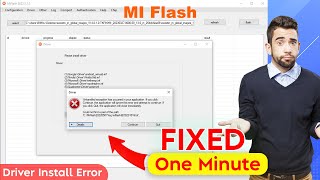 FIX Mi Flash tool driver error  Xiaomi Flash tool error [upl. by Adnomar]