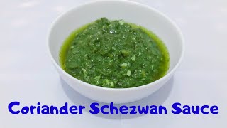 Coriander Schezwan Sauce  Schezwan Sauce  Hare Dhania Ki Tasty Schezwan Chutney [upl. by Airotnahs]