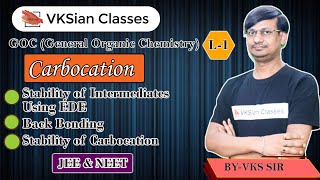 GOC  carbocation  stability of carbocation  Organic Chemistry  JEE Main  JEE Advanced  NEET [upl. by Fleur]