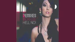 Hell No Cabin Crew Remix Radio Edit [upl. by Ruthe]