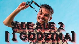 ♪ PALION  ALE ALE 2  1 GODZINA  ♪ [upl. by Gervais]