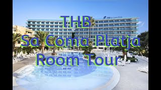 THB Sa Coma Platja Hotel Room Tour  Majorca Mallorca Spain [upl. by Llenehc]