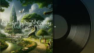 Garden of Eden Art Track Video [upl. by Roland]