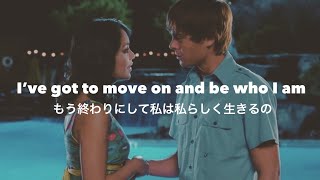 【和訳】Gotta go my own way  Vanessa Hudgens amp Zac Efron From quotHigh School Musical 2quot [upl. by Hawkins]