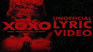 XOXO LYRIC VIDEO  Blind Channel feat From Ashes To New [upl. by Dadinirt79]