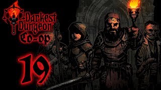 COOP Darkest Dungeon Part 19  Darkest Dungeons amp Dragons [upl. by Demp]