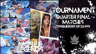 Conquerors of Dawn Day QF 1hp v Saint Dynasty B mobile mobilelegend5v5 tournament mlbb [upl. by Nylsirk]