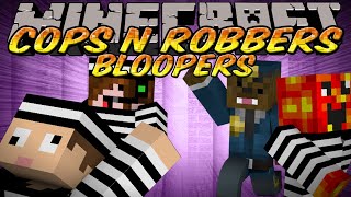 Minecraft Cops N Robbers Bloopers [upl. by Gertie]