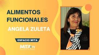 ALIMENTOS FUNCIONALES  Angela Zuleta  Espacio MITA [upl. by Leggat279]