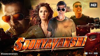 Sooryavanshi Full Movie 2021  Akshay Kumar  Katrina Kaif  Jackie Shroff  Review amp Facts [upl. by Kyl]