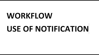 Sending email Notification In a workflow [upl. by Ecneralc102]