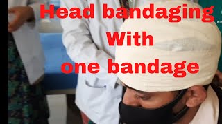 Head bandaging with one bandage by PC nursing procedure [upl. by Johnston]