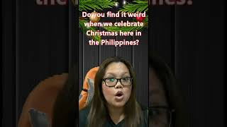 For Foreigners did you find it weird of the way we celebrate Christmas in the Philippines [upl. by Bush]