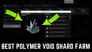 FASTEST POLYMER VOID SHARD FARMS  THE FIRST DESCENDANT [upl. by Opalina741]