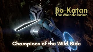 BoKatan Kryze  Champions Of The Wild Side  The Mandalorian [upl. by Derry91]