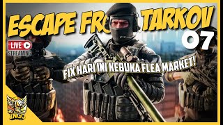 🔴 7 TARKOV WIPE BARU  MEMBUKA FLEA MARKET [upl. by Sheffy]